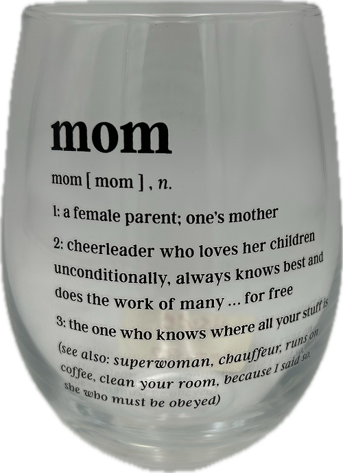 MOM WINE GLASS 16oz