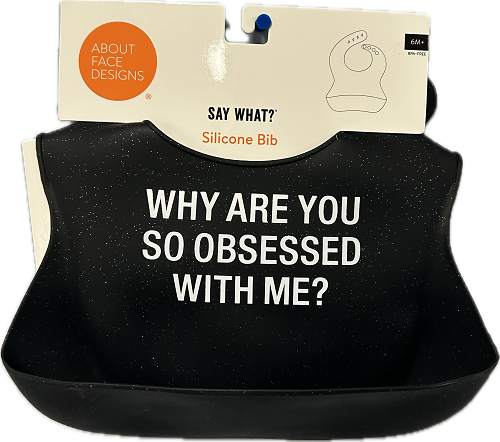 OBSESSED SILICONE BIB