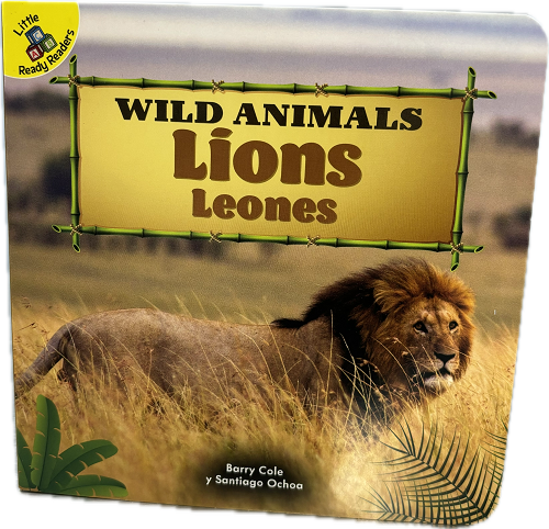 LITTLE READY READER'S WILD ANIMALS BOOK 12PAGES LIONS (BILINGUAL EDITION)