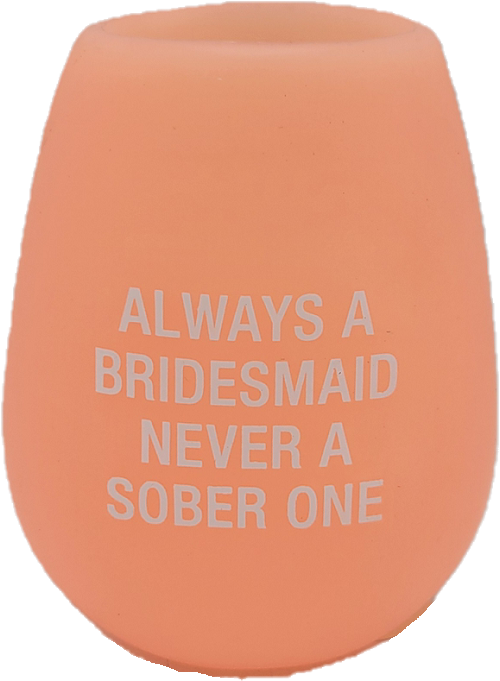 BRIDESMAID SILICONE WINE CUP 12.5oz