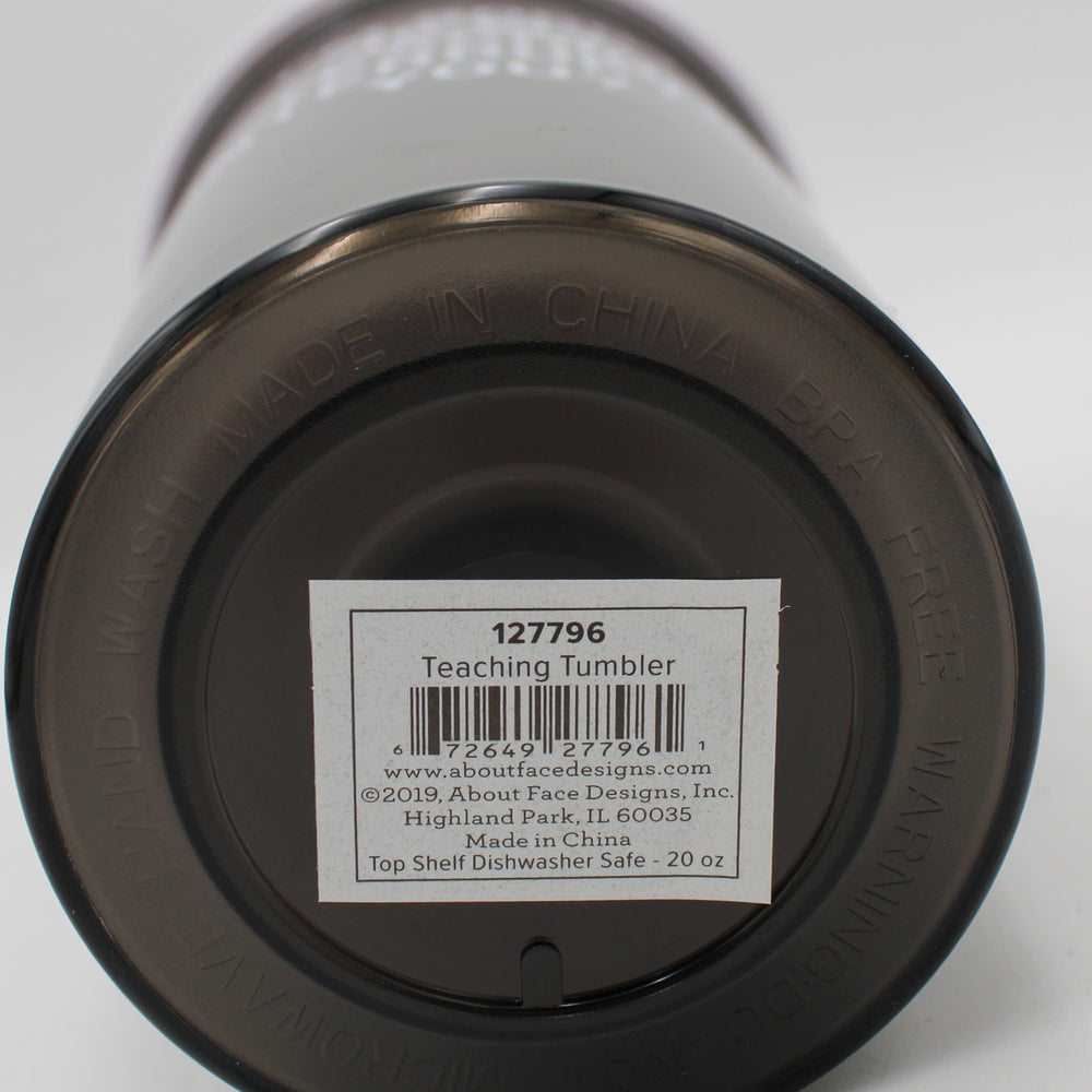 TEACHING TUMBLER 20oz