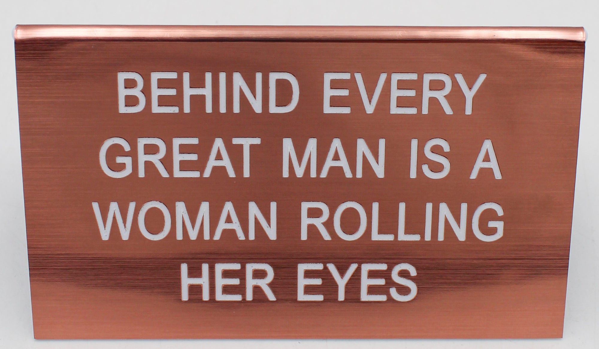 ROLLING HER EYES LARGE SIGN