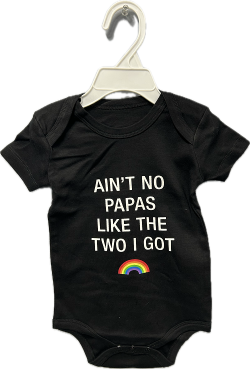 AIN'T NO PAPAS ONESIE 3-6 MONTHS