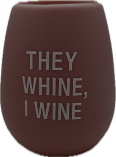 THEY WHINE SILICONE WINE CUP 12.5oz