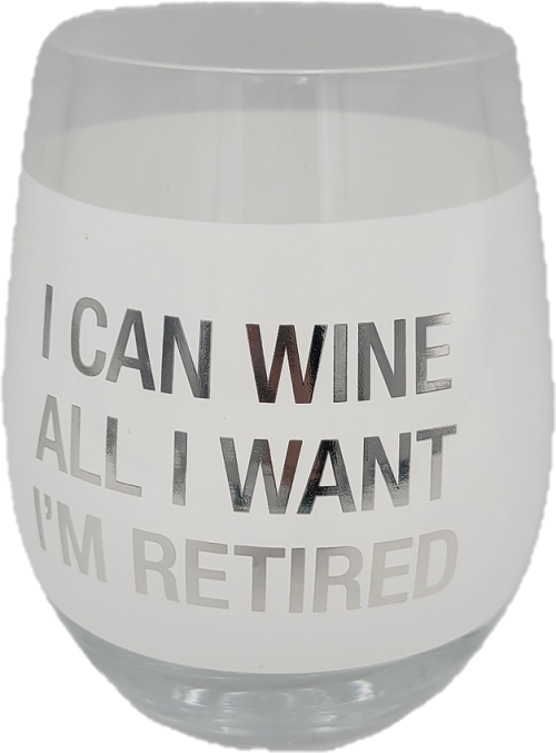 WINE ALL I WANT WINE GLASS 16oz