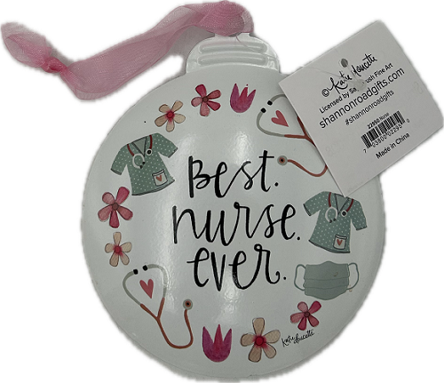 BEST NURSE EVER METAL ORNAMENT