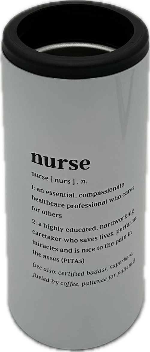 NURSE STAINLESS STEEL SLIM CAN COOLER