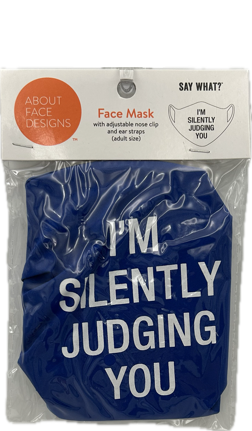 JUDGING YOU FACE MASK