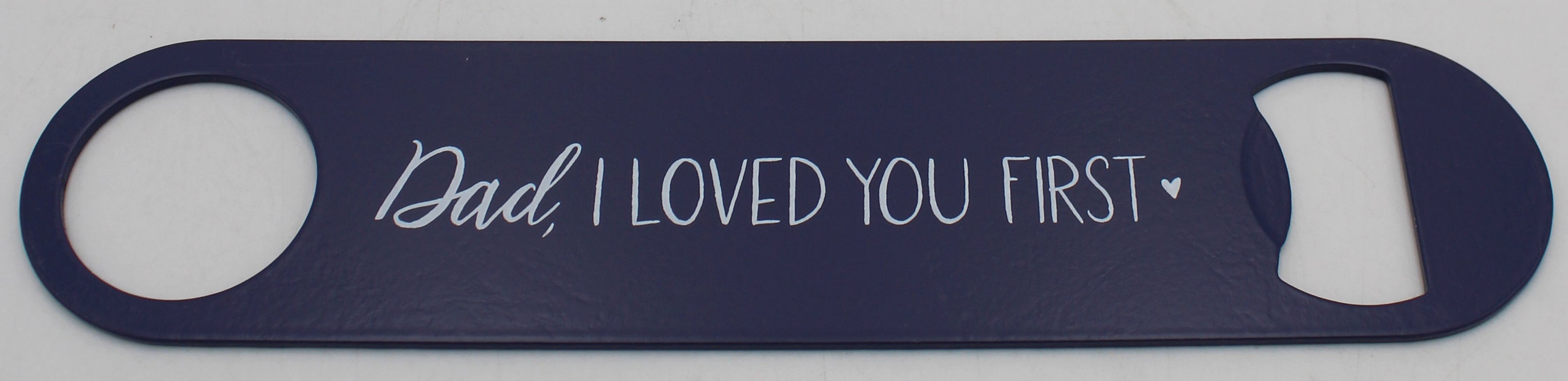 DAD BOTTLE OPENER LARGE