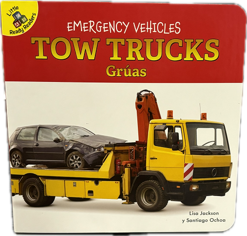 LITTLE READY READER'S EMERGENCY VEHICLES BOOK 12PAGES TOW TRUCKS (BILINGUAL EDITION)