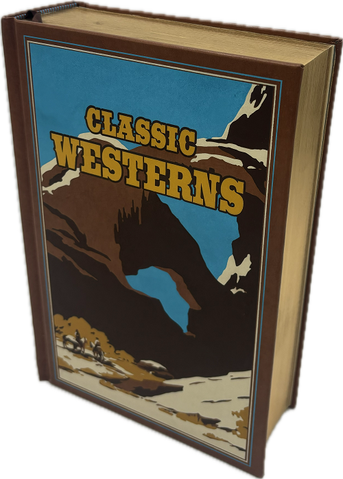 CLASSIC WESTERNS - LEATHER BOUND  PP$24.99 US / PP$33.99 CAN 1152pgs