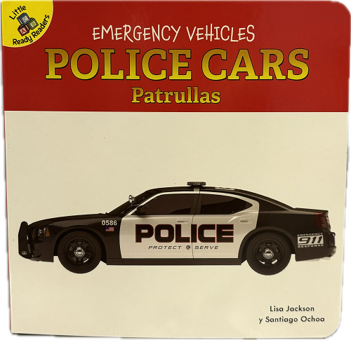 LITTLE READY READER'S EMERGENCY VEHICLES 12PAGES POLICE CARS (BILINGUAL EDITION)