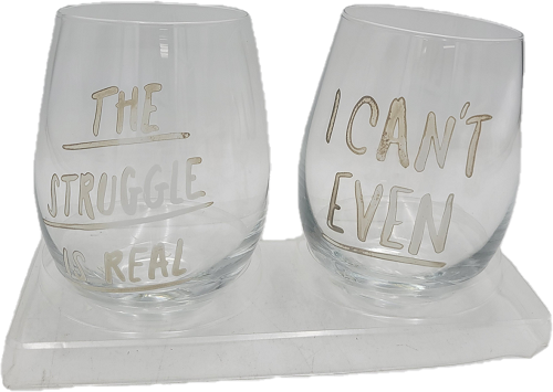 I CANT EVEN WINE GLASS 2pc SET 19oz