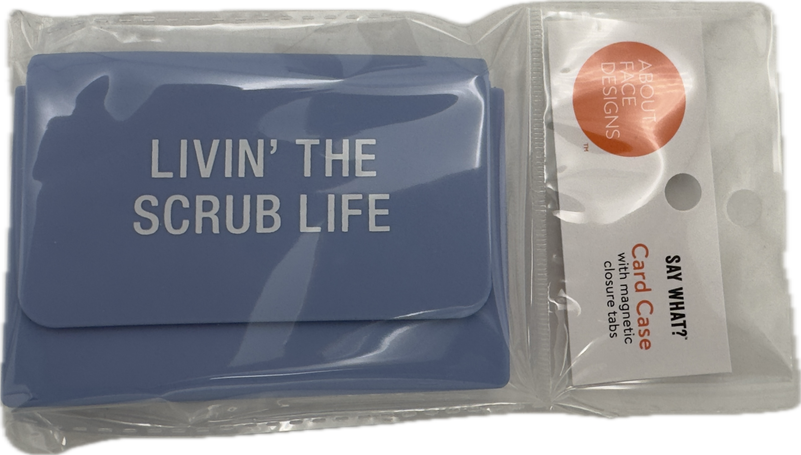 LIVIN' THE SCRUB LIFE CARD CASE