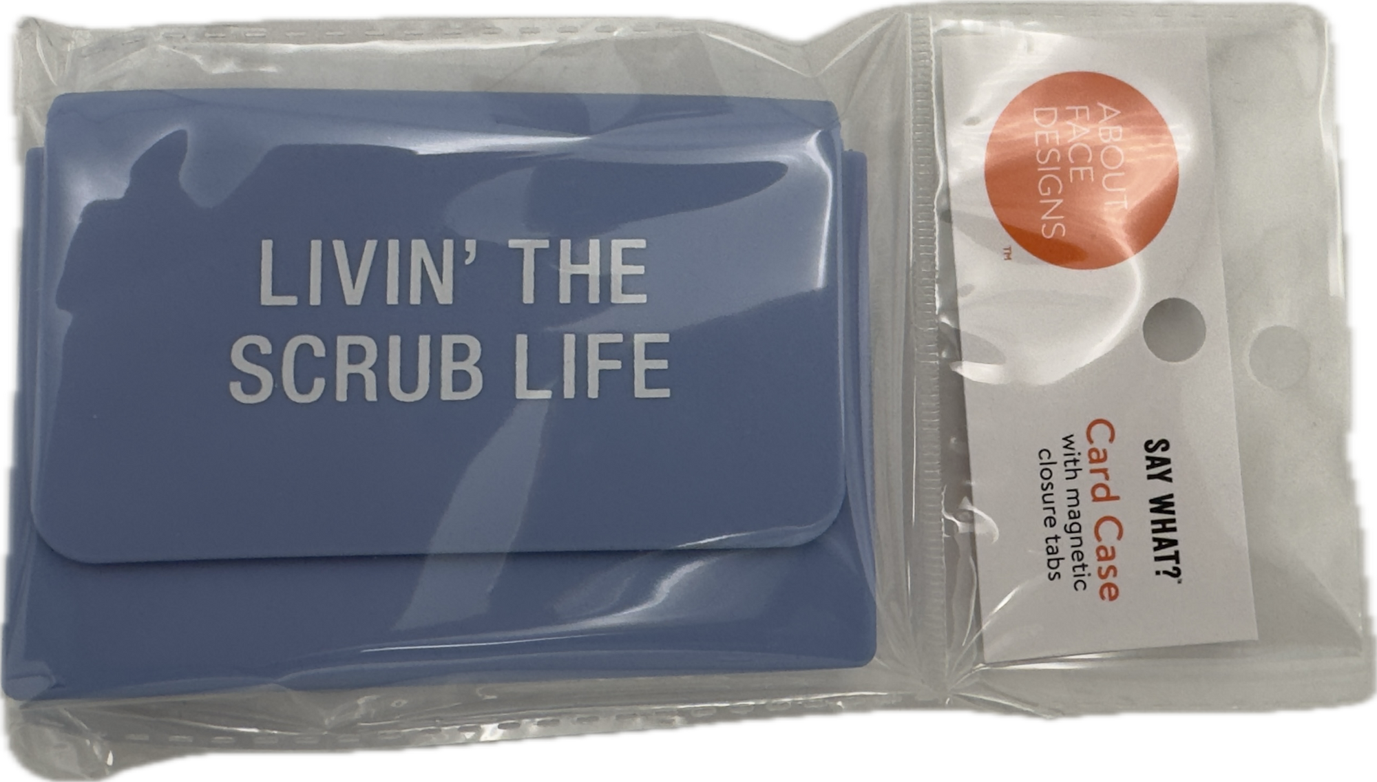 LIVIN' THE SCRUB LIFE CARD CASE