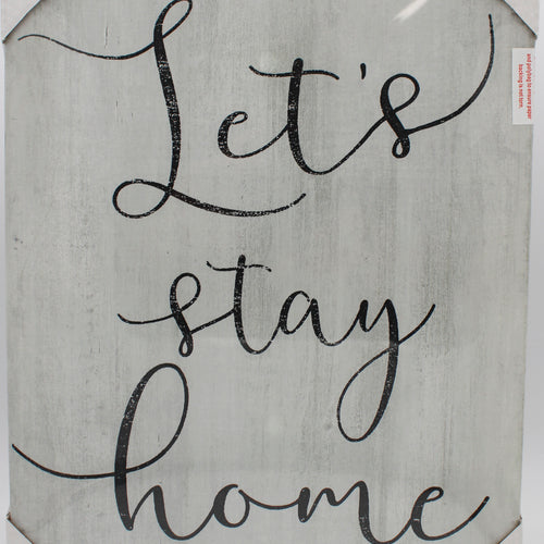 LETS STAY HOME CANVAS PRINT 11"L x 16"W
