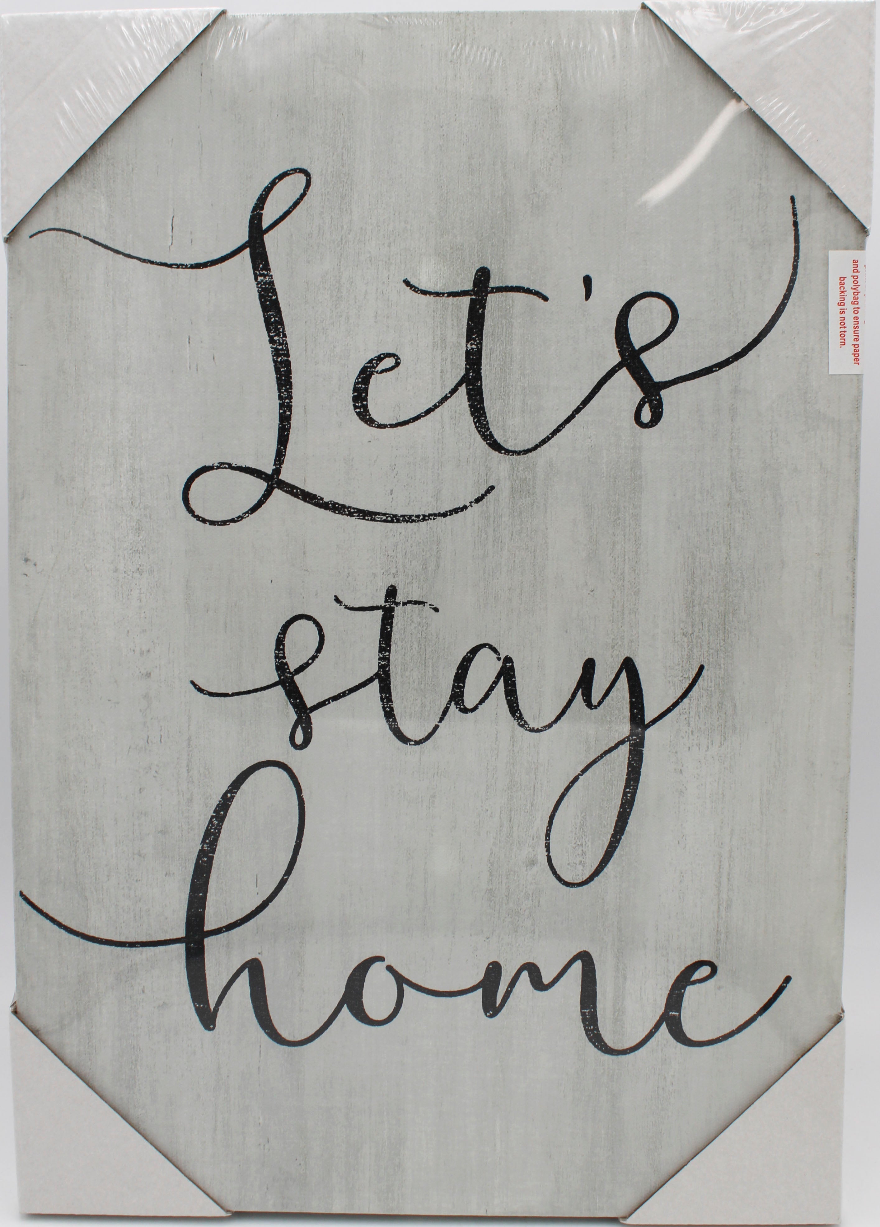 LETS STAY HOME CANVAS PRINT 11"L x 16"W