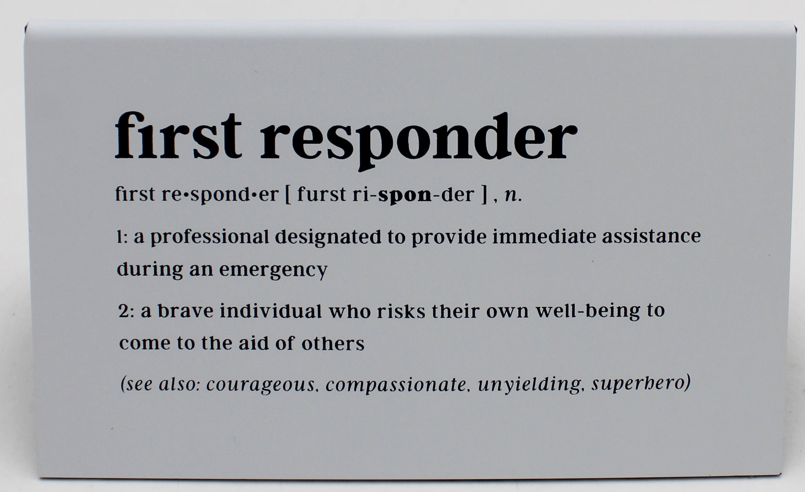 FIRST RESPONDER LARGE DESK SIGN