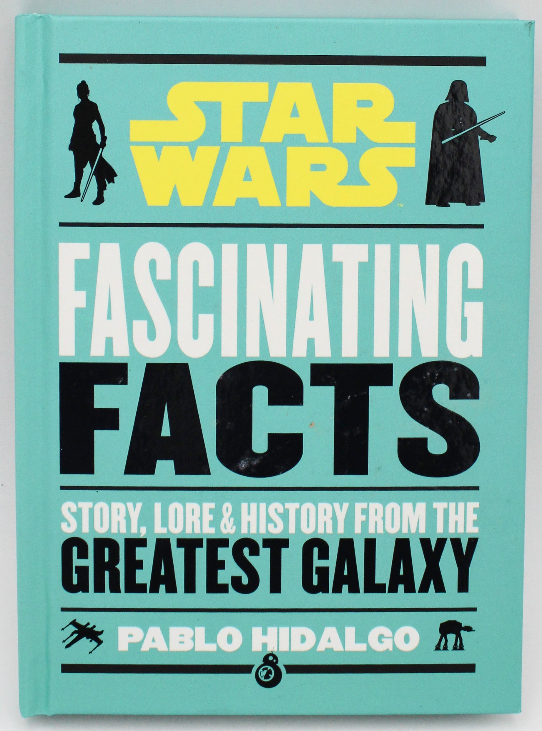 STAR WARS: FASCINATING FACTS HARDCOVER BOOK 208pg
