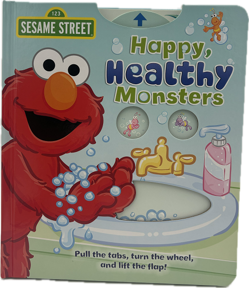 SESAME STREET: HAPPY, HEALTHY MONSTERS - HARDCOVER 10pgs  PP$10.99 US /$12.99 CAN