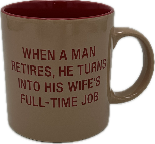 MAN RETIRES MUG 20oz