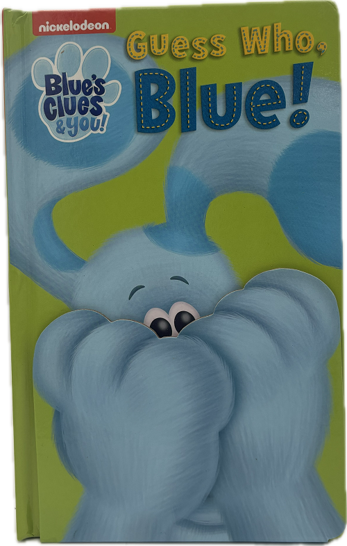 NICKELODEON BLUE'S CLUES & YOU: GUESS WHO, BLUE! - HARDCOVER  PP$10.99 US / $12.99 CAN 12pgs