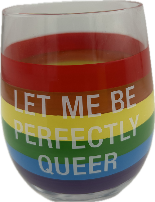PERFECTLY QUEER WINE GLASS 16oz