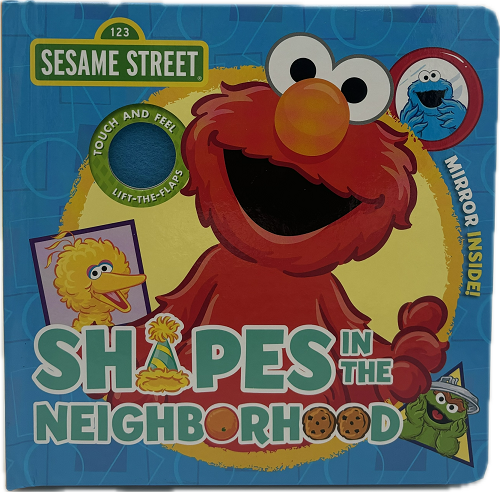 SESAME STREET: SHAPES IN THE NEIGHBORHOOD - BOARD BOOK PP$10.99 US/PP$12.99 CAN 10pgs